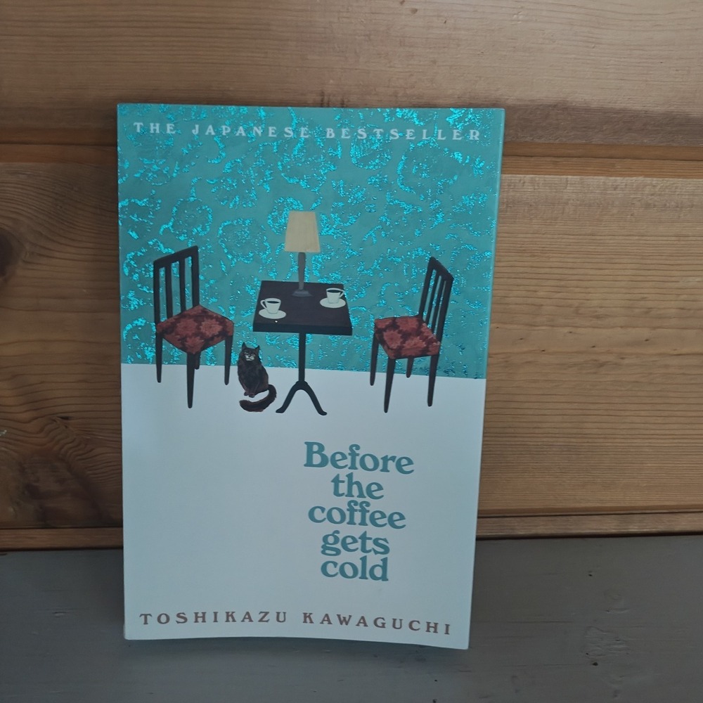 Before the Coffee Gets Cold by Kawaguchi, Toshikazu 9781529029581‎